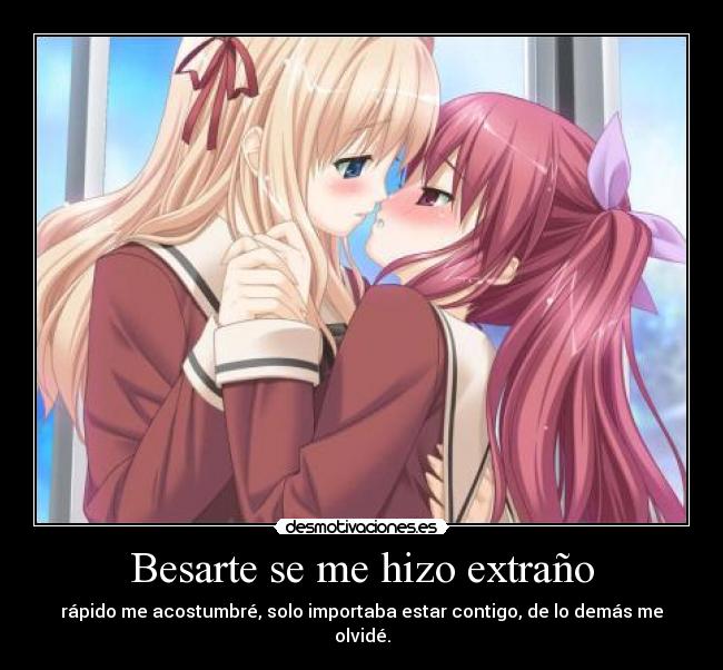 Besarte se me hizo extraño - 