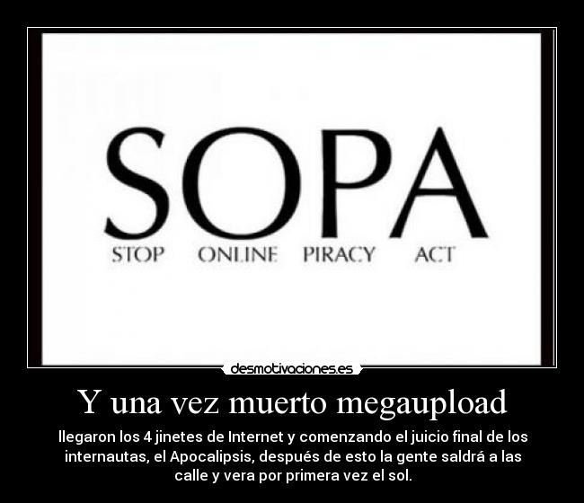 Y una vez muerto megaupload -