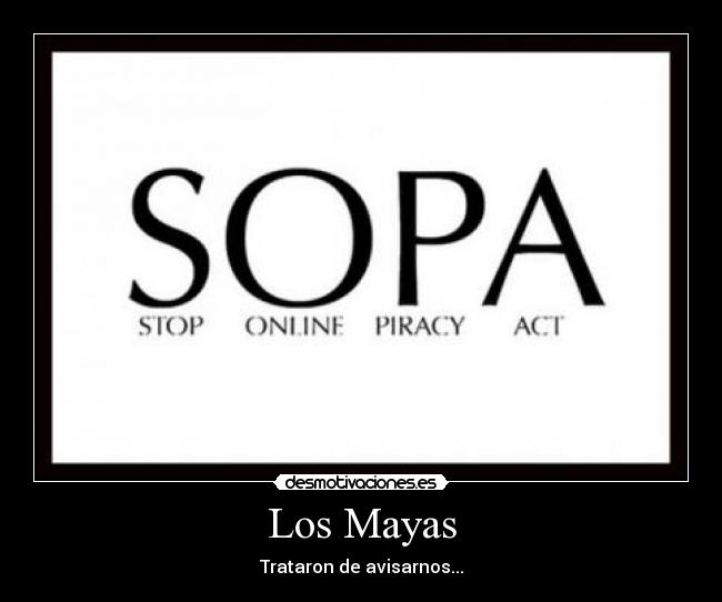 Los Mayas - Trataron de avisarnos...