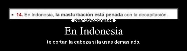 En Indonesia -
