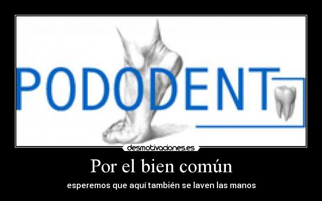 carteles dientes pies desmotivaciones