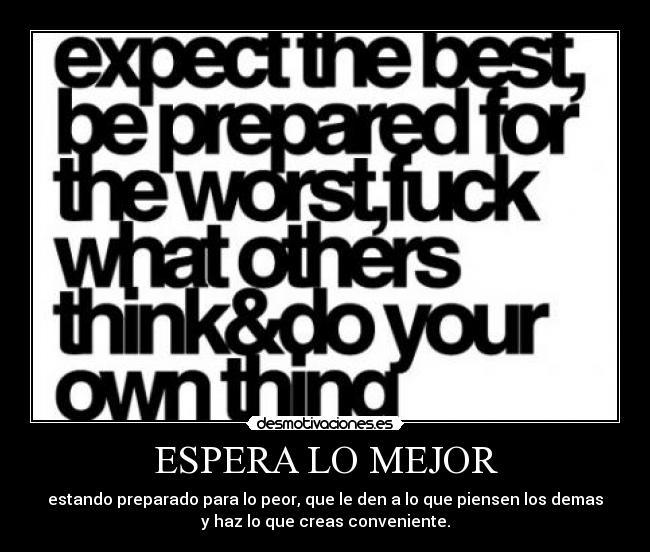 ESPERA LO MEJOR -