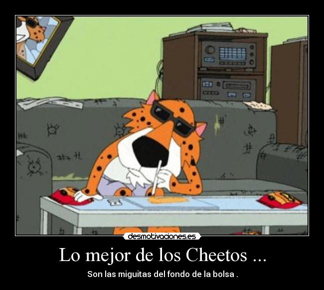 Lo mejor de los Cheetos ... - 