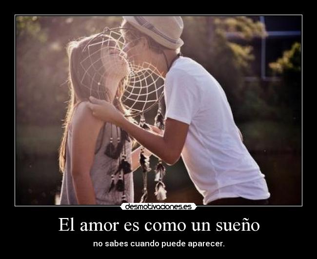 El amor es como un sueño - 