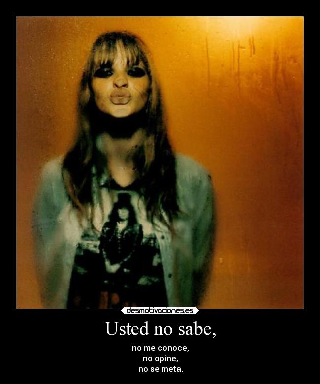 Usted no sabe, - 