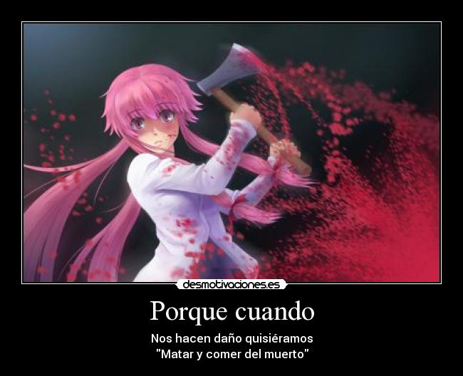 carteles mirai nikki desmotivaciones