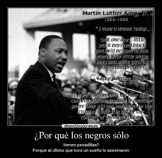 ¿Por qué los negros sólo -
