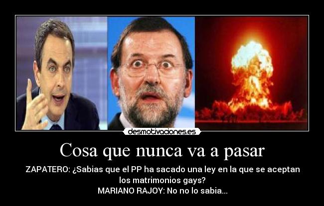 Cosa que nunca va a pasar -