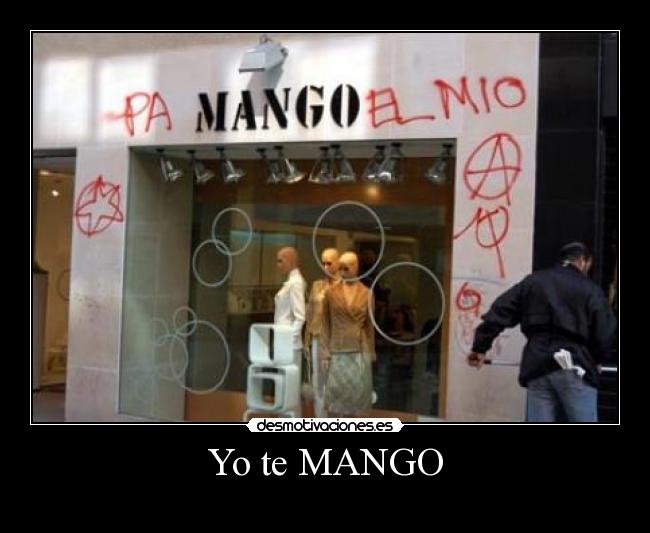 Yo te MANGO -