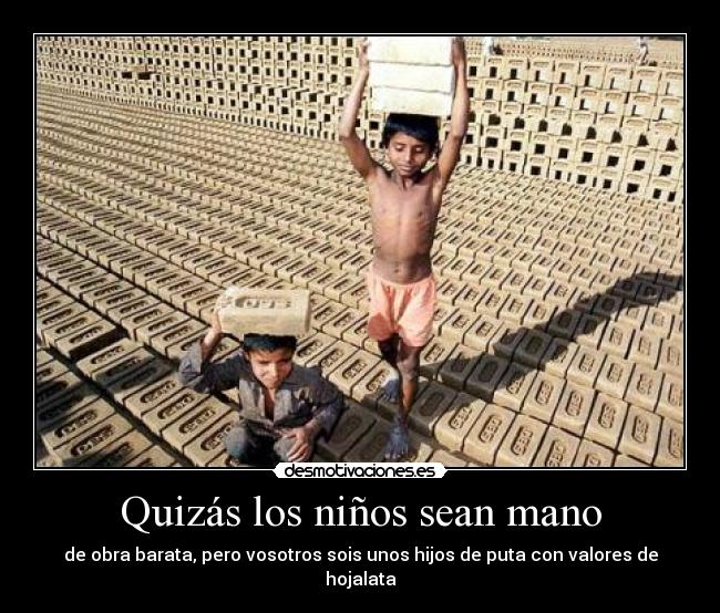 Quizás los niños sean mano - 