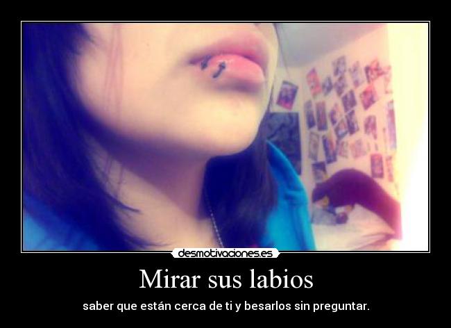 Mirar sus labios -