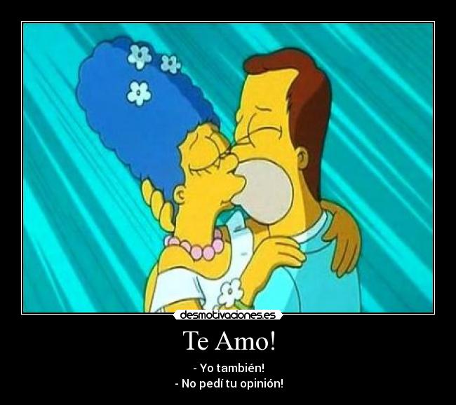 Te Amo! -