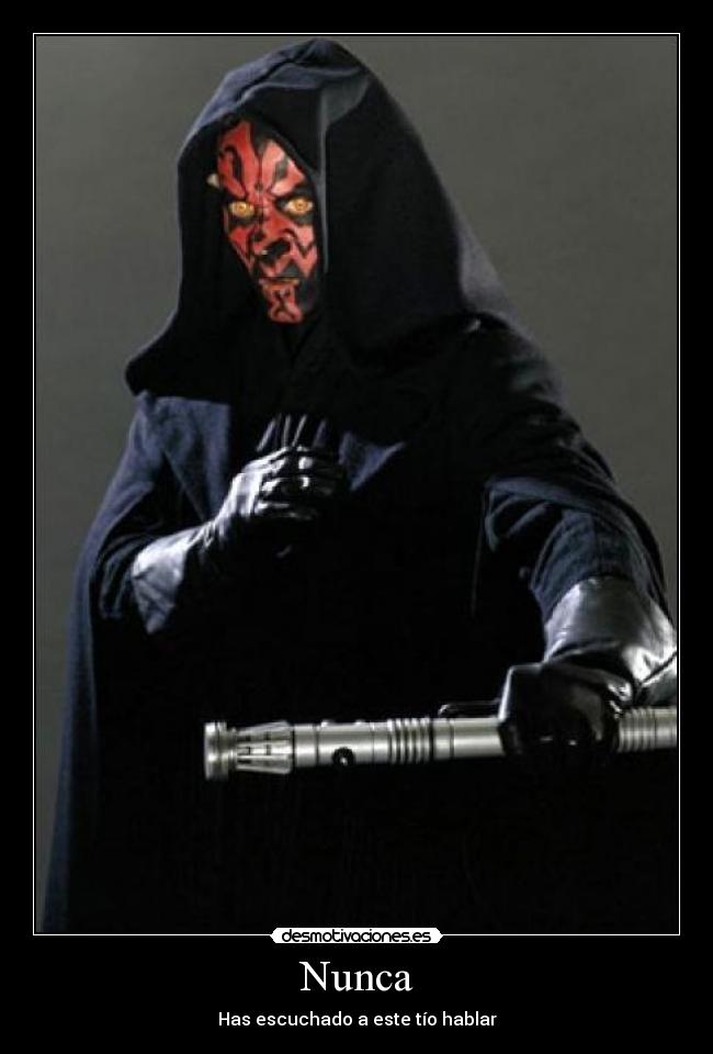 Nunca - Has escuchado a este tío hablar