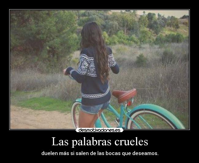 Las palabras crueles -
