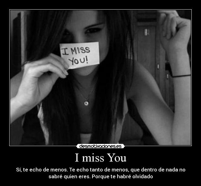 I miss You -