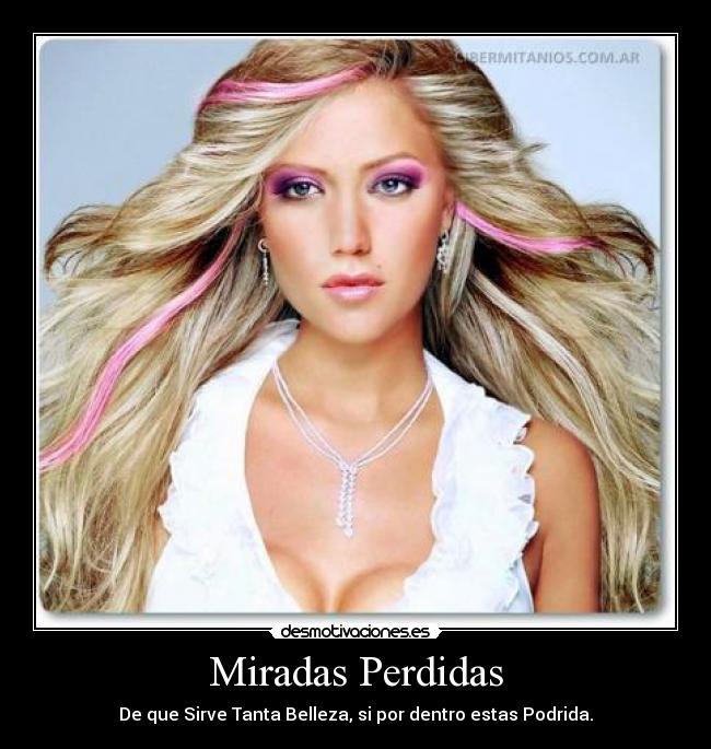Miradas Perdidas -