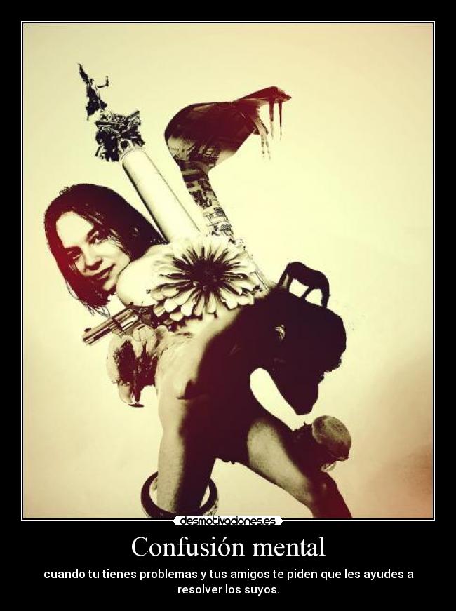 Imagenes Confusion Mental | confusi 243 n mental desmotivaciones Imagenes Confusion Mental | confusi 243 n mental desmotivaciones