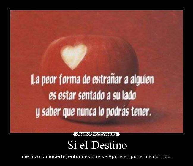 Si el Destino -