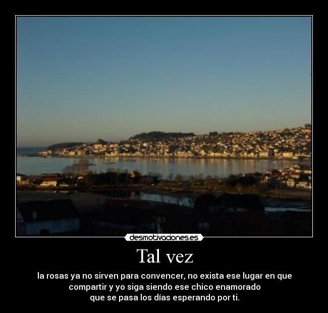 Tal vez - 