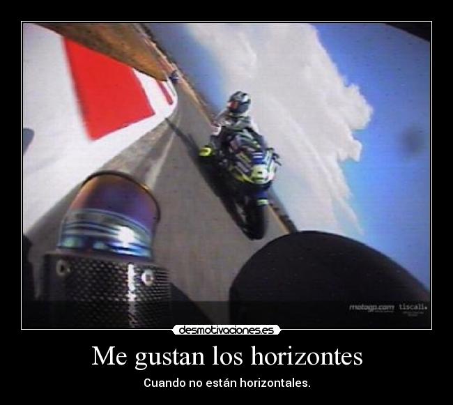 carteles gusta horizonte horizontal carrera moto moticicleta desmotivaciones