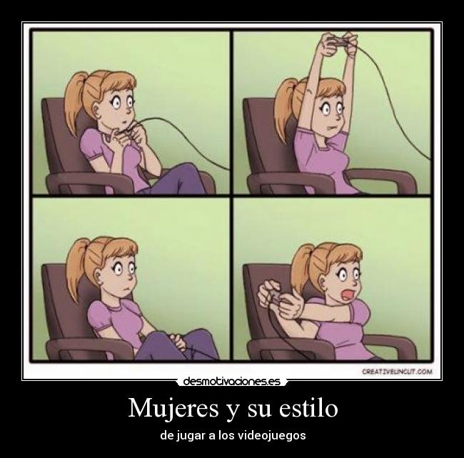 Mujeres y su estilo - de jugar a los videojuegos
