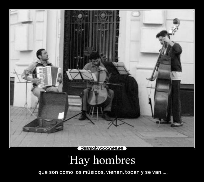 Hay hombres -