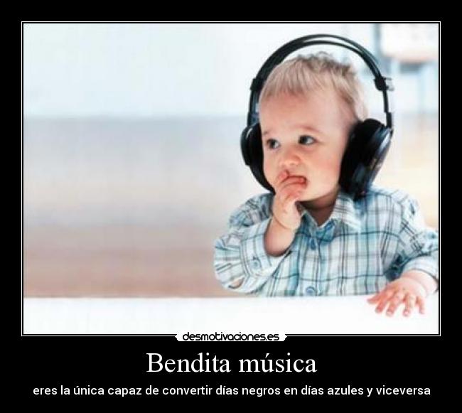 Bendita música -