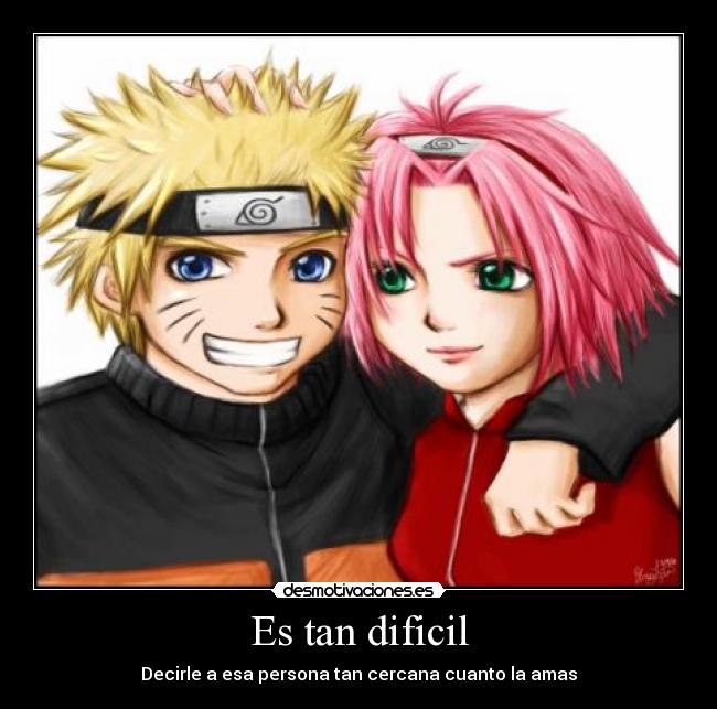 Es tan dificil - Decirle a esa persona tan cercana cuanto la amas