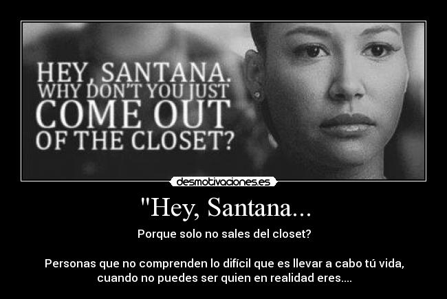 Hey, Santana... -
