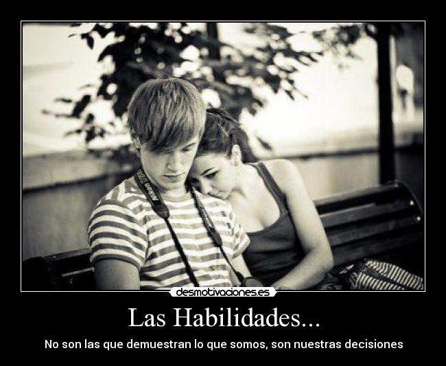 Las Habilidades... - 