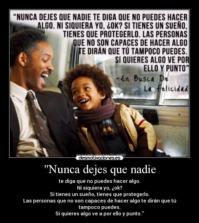 Nunca dejes que nadie -