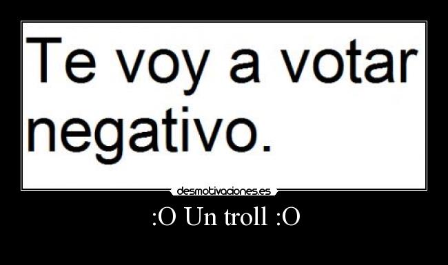 :O Un troll :O - 