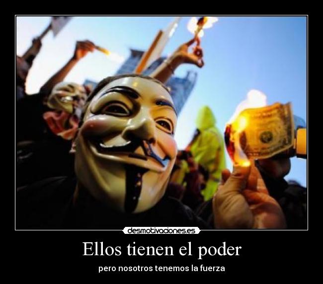 Ellos tienen el poder -