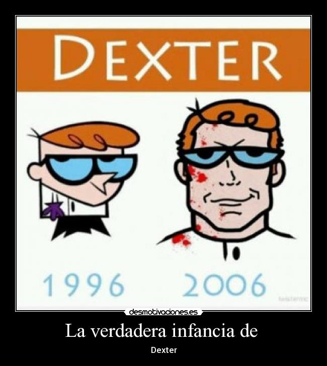carteles infancia laboratorio dexter desmotivaciones