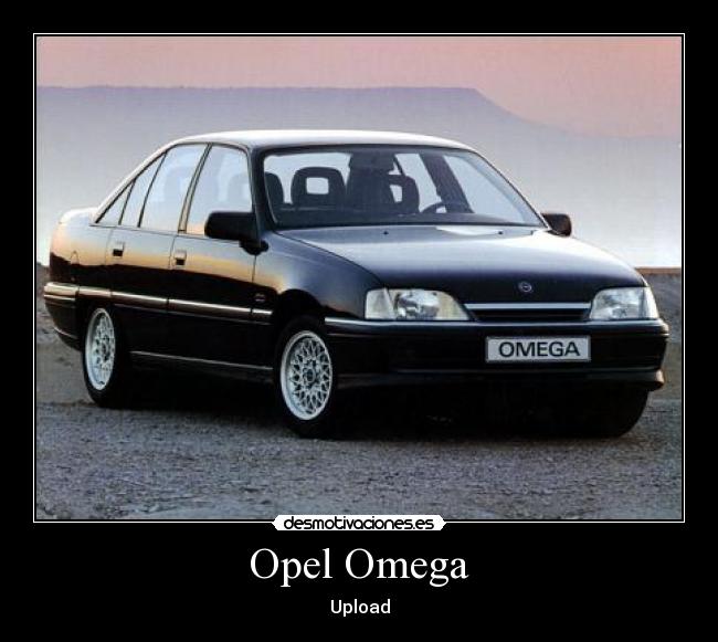 Opel Omega - Upload