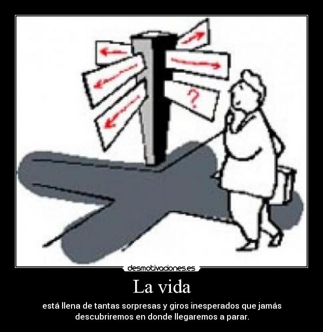 La vida -