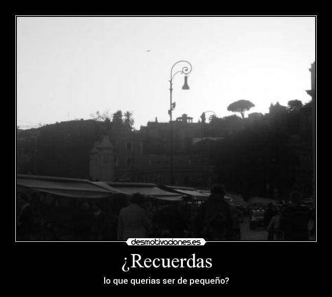 ¿Recuerdas -