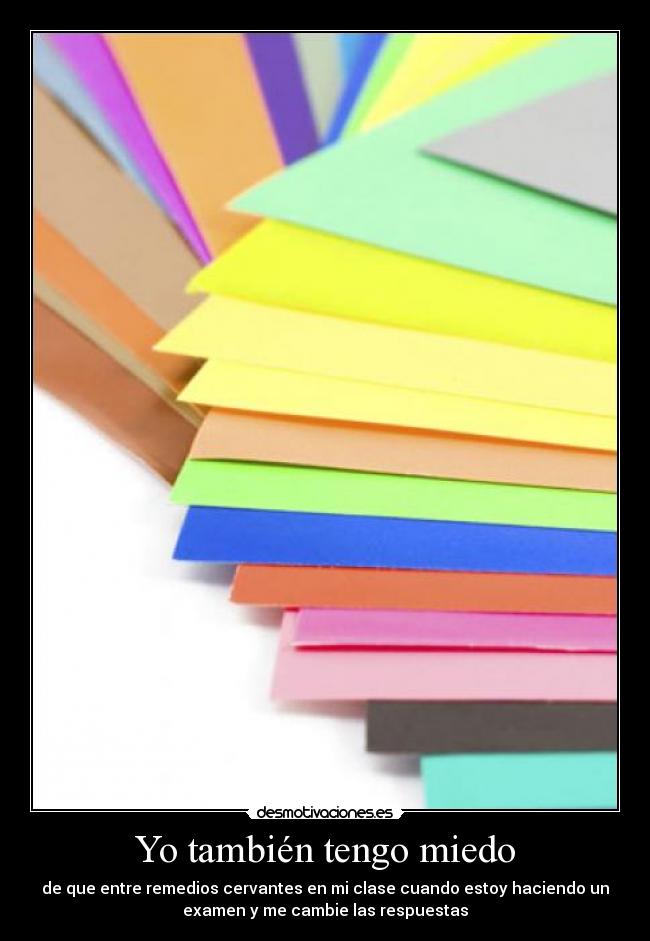 Yo también tengo miedo -