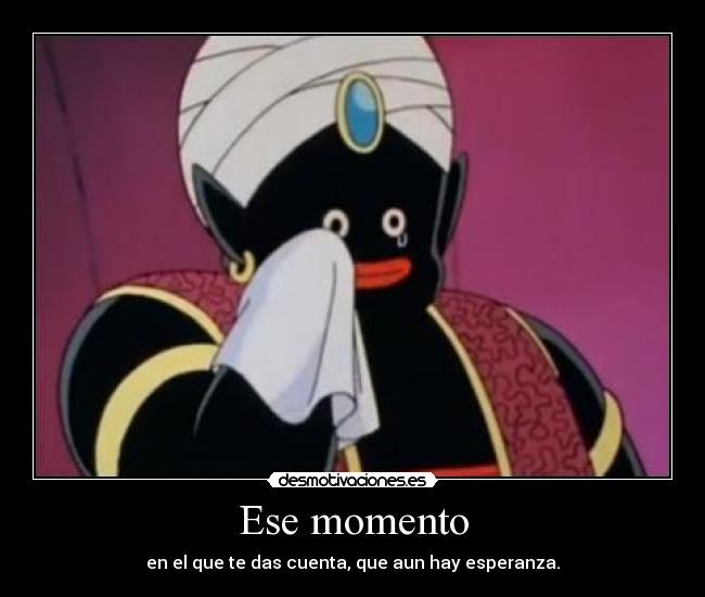 carteles popo esperanza dragon ball ese momento desmotivaciones