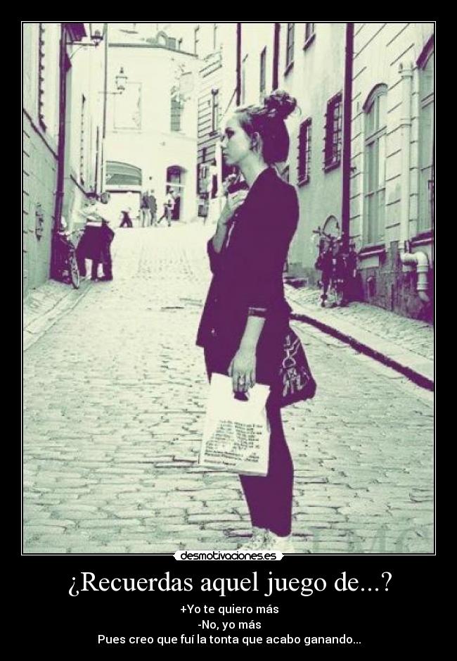 ¿Recuerdas aquel juego de...? -