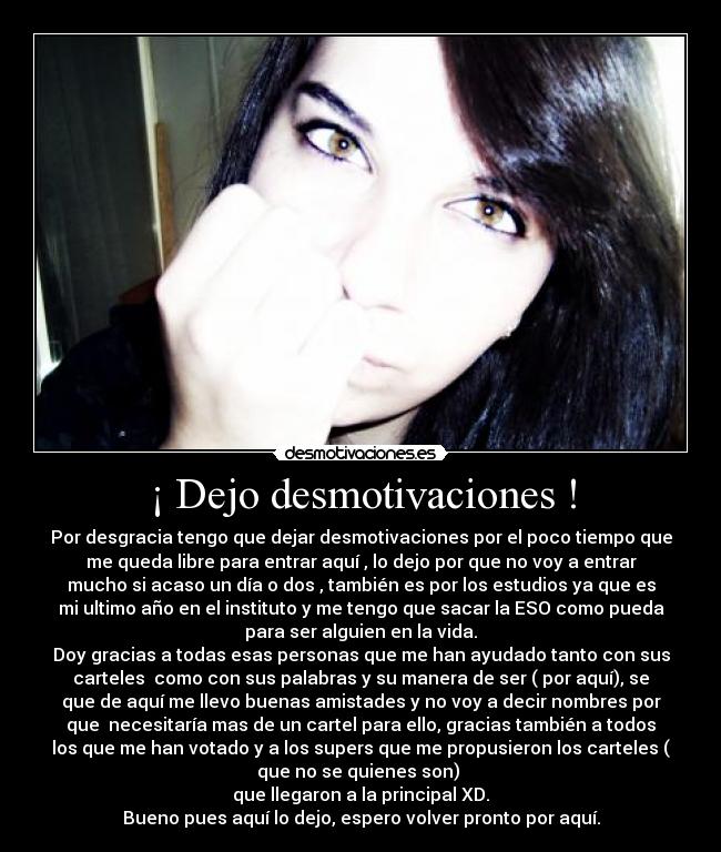 ¡ Dejo desmotivaciones ! - 