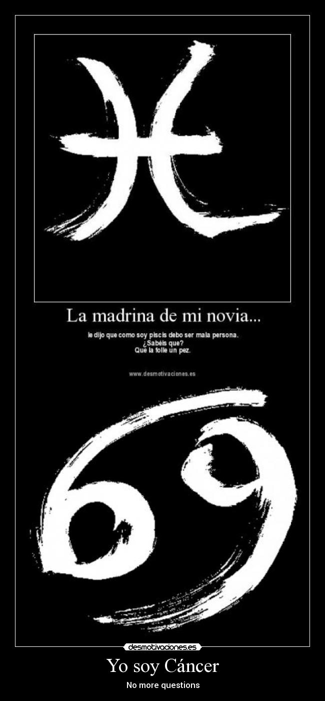 Yo soy Cáncer - No more questions