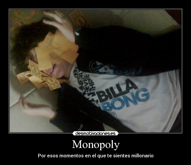 Monopoly -