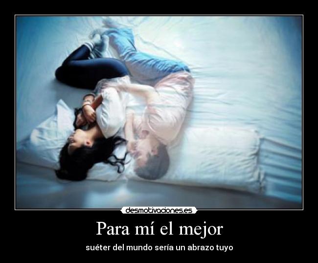 Para mí el mejor - 
