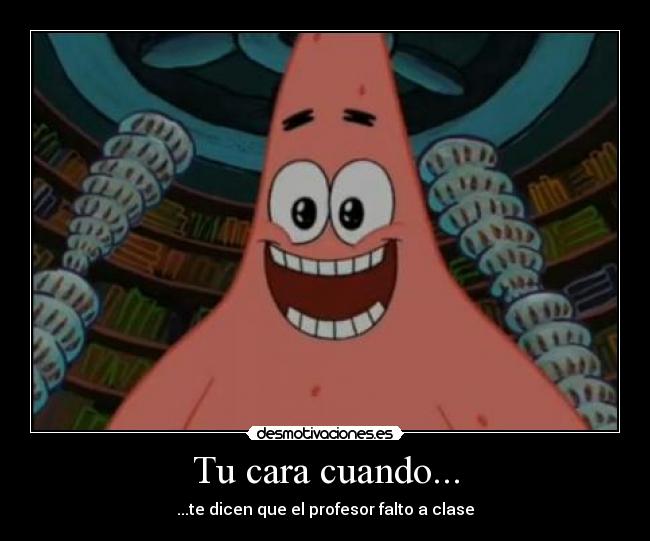 carteles profe huevon desmotivaciones