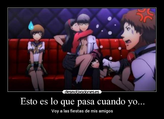 carteles persona the animation chie yukiko rise estan con yosuke esta enojado celoso desmotivaciones
