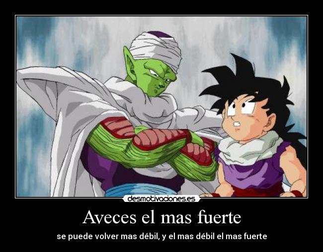 Aveces el mas fuerte -