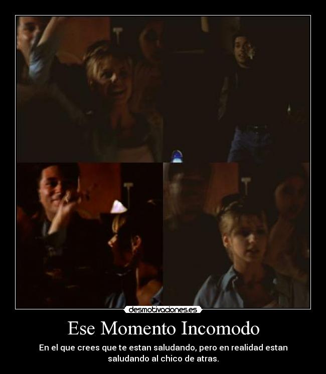 Ese Momento Incomodo -
