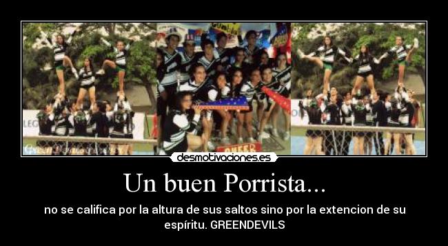 Un buen Porrista... -