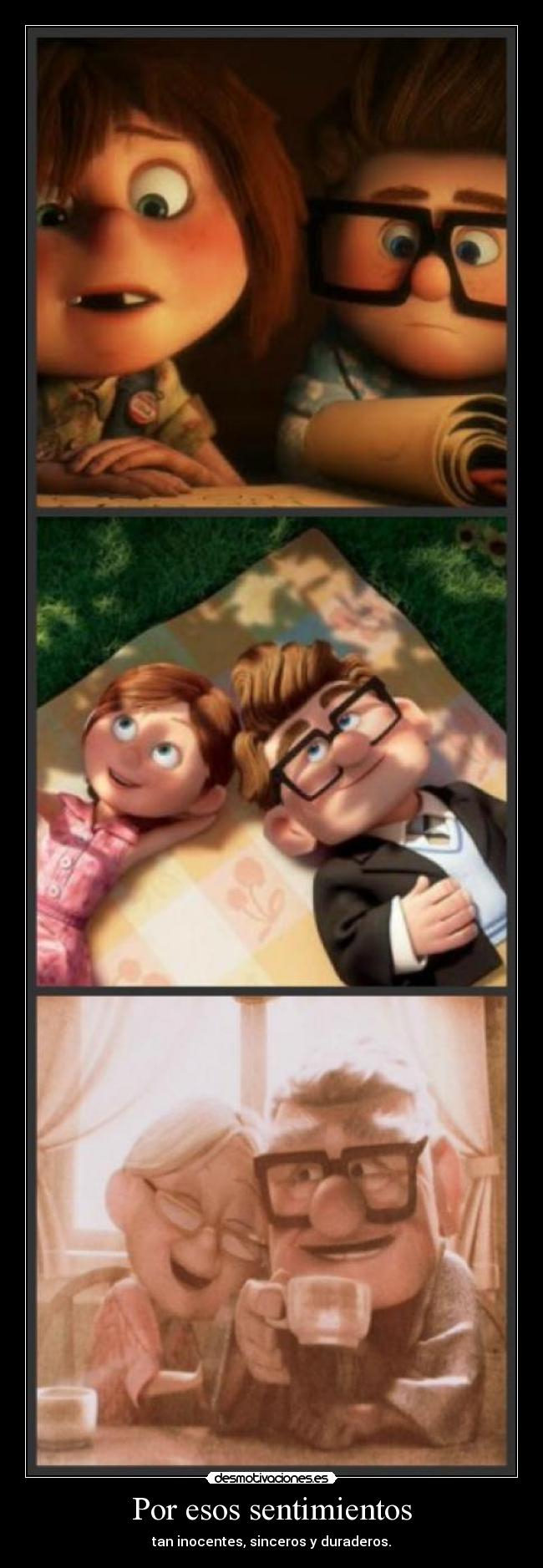 Por esos sentimientos -